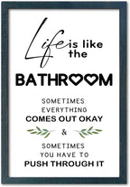 YWJKWLGS Funny Bathroom Wall Art, 11x16 Inch Black Framed Life is Like Bathroom by Unknown