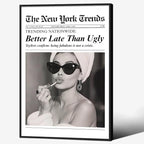 Trendy Newspaper Black Framed Posters Better Late Than Ugly Wall Art Vintage by FuSatisYilife