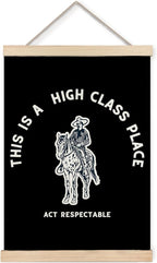 Foritho Funny Black Western Cowboy Poster Wall Art Framed, This Is A High Class by Unknown