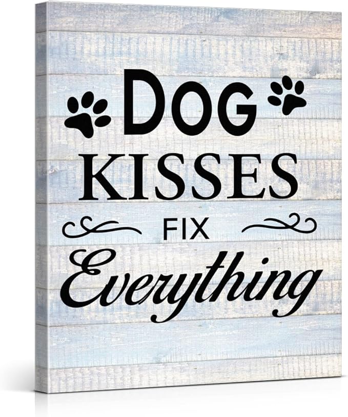 Funny Farmhouse Dog Canvas Wall Art Decor Dog Kisses Fix Everything Rustic Sign by VAHATAN