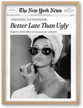 iHery Better Late Than Ugly Natural OAK Wood Audrey Hepburn Newspaper Trendy by iHery