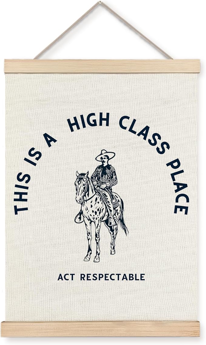 Foritho Funny Western Cowboy Poster Wall Art Framed, This Is A High Class Place by Unknown