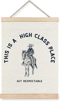 Foritho Funny Western Cowboy Poster Wall Art Framed, This Is A High Class Place by Unknown