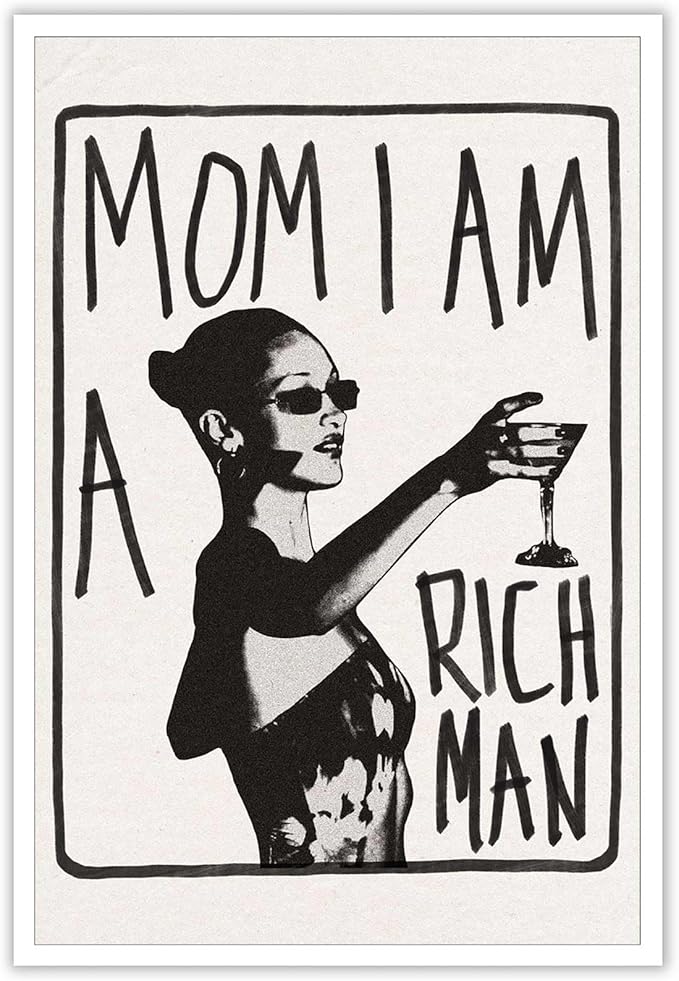 Liyark Mom I Am A Rich Man Aesthetic Retro Music Goblet Poster Feminist canvas by Liyark