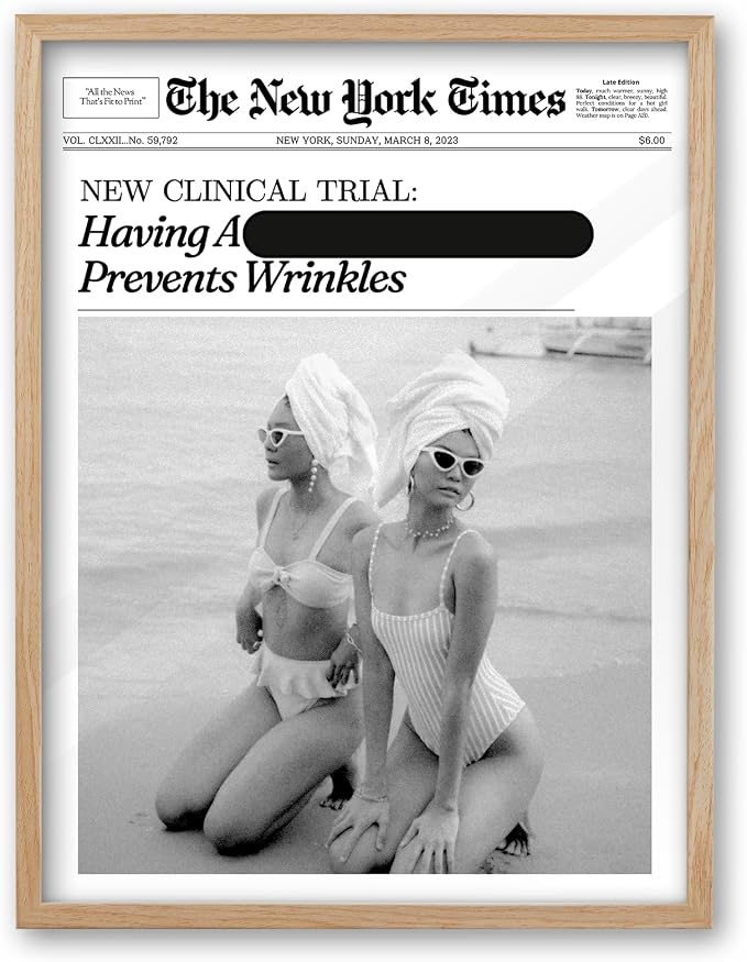 iHery Funny Having A Prevents Wrinkles Framed Trendy Hot Girls NewsPaper Wall by iHery