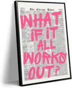 Pink What If It All Works Out Quote Poster, Vintage Black White Newspaper by Enlaizhude