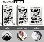 What If It All Works Out Canvas Wall Art, Positive Affirmations Wall Decor - Image 3