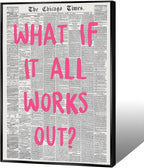 Liyark Retro Trendy Newspaper Canvas Wall Art 'What If All Works Out' Poster by Liyark