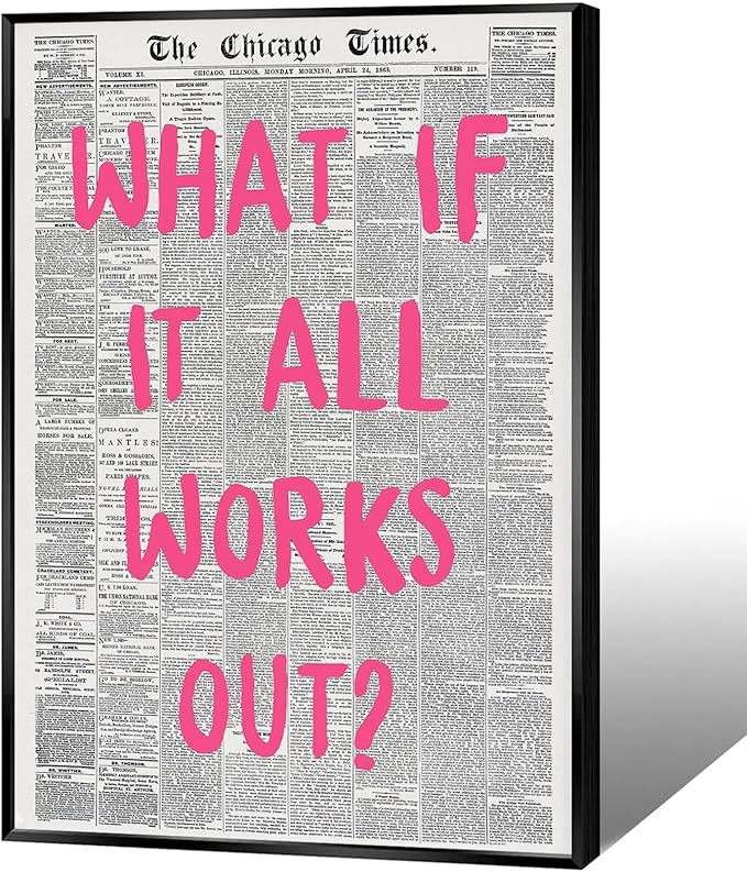 Liyark Retro Trendy Newspaper Canvas Wall Art 'What If All Works Out' Poster by Liyark