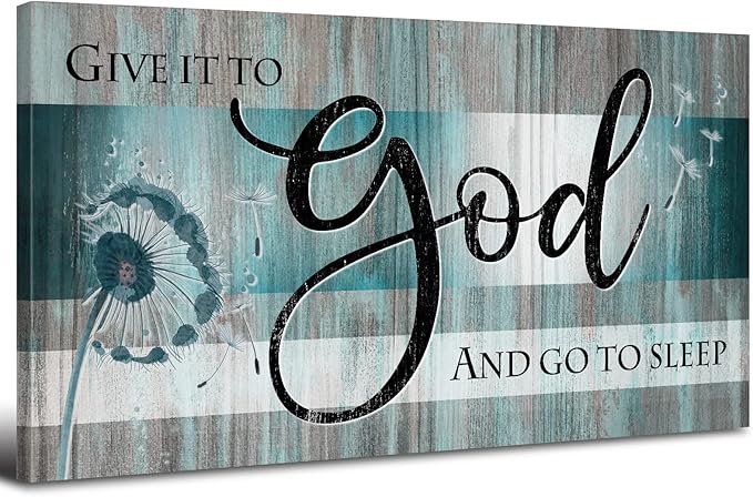 Large Christian Wall Art Bible Verses Wall Decor Give It to God and Go to Sleep by HOME
