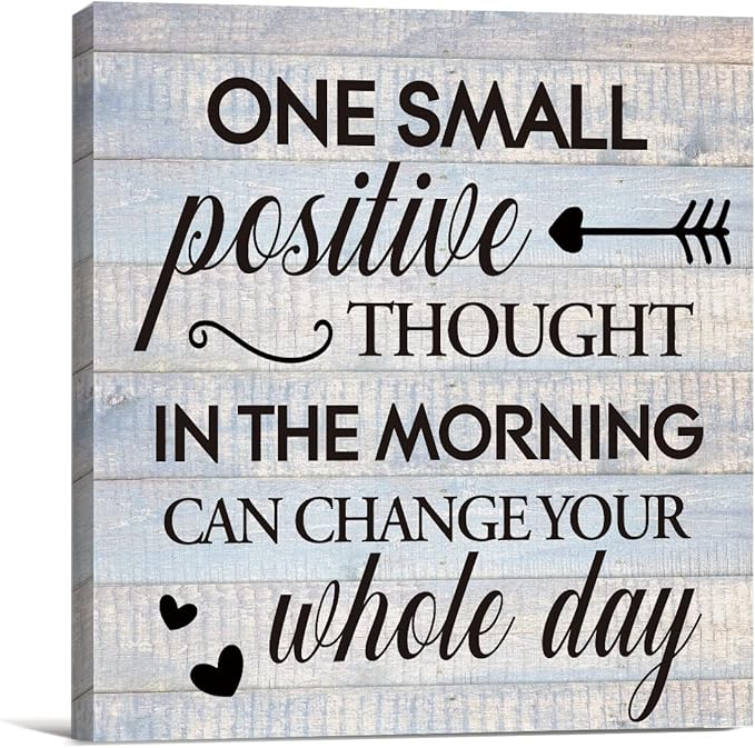 Inspirational Farmhouse Canvas Print Wall Art Decor One Small Positive Thought by VAHATAN