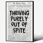 Black And White Newspaper Poster Fashion Fun Motivational Quote Wall Art by Unknown